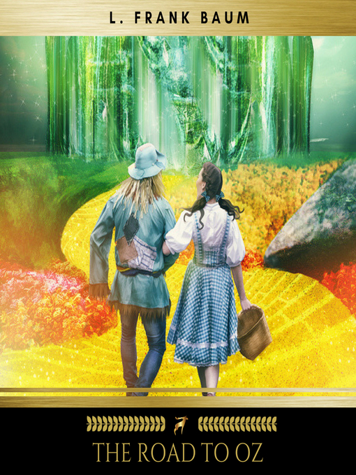 Title details for The Road to Oz by L. Frank Baum - Available